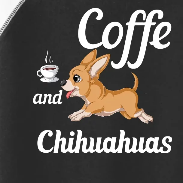 Coffee And Chihuahuas Toddler Fine Jersey T-Shirt