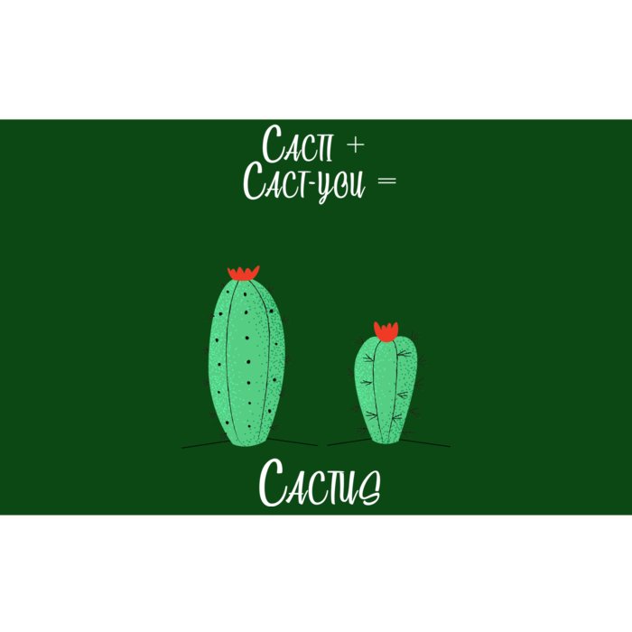 Cacti Cact-You Equals Cactus Bumper Sticker