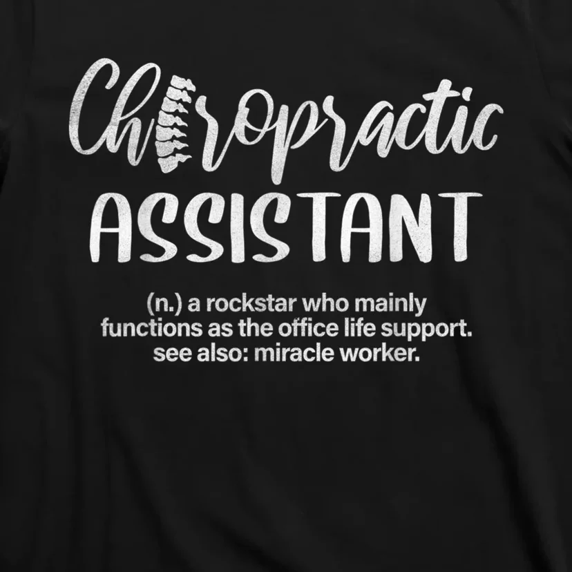 Chiropractic Assistant Definition T-Shirt