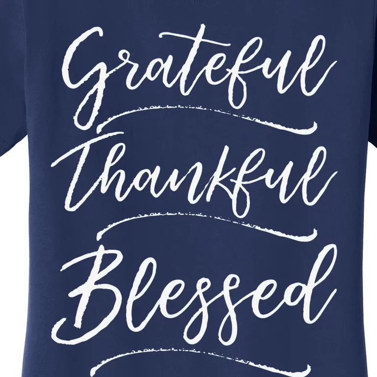 Christian Art Design Jesus Gift Grateful Thankful Blessed Women's T-Shirt