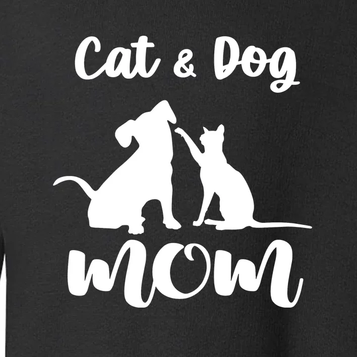 Cat And Dog Mom Shirt Pets Animals Lover Puppy For Women Toddler Sweatshirt