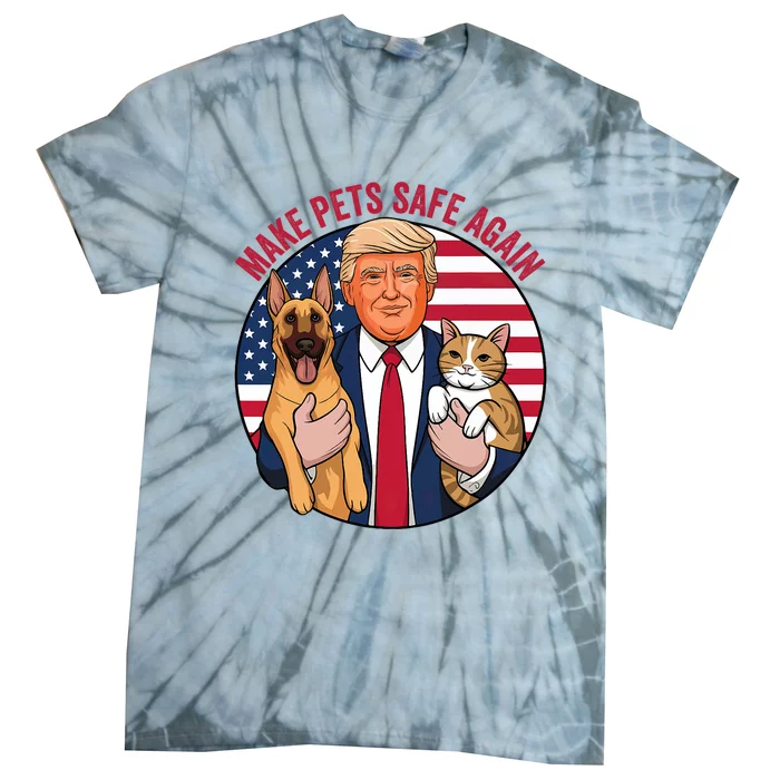 Cats And Dogs 2024 Goose Ohio Debate Make Pets Safe Again Tie-Dye T-Shirt