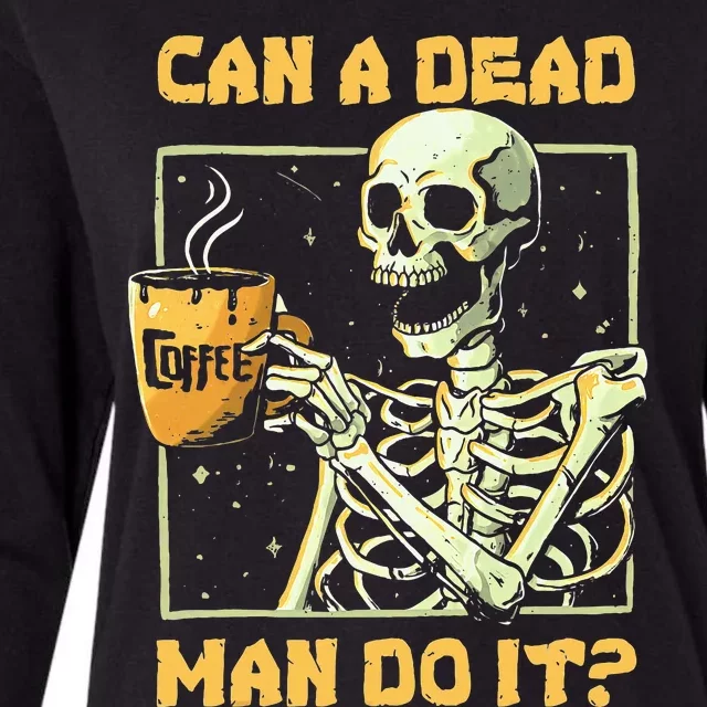 Can A Dead Man Do It Funny Halloween Aba Behavior Analysis Womens Cotton Relaxed Long Sleeve T-Shirt