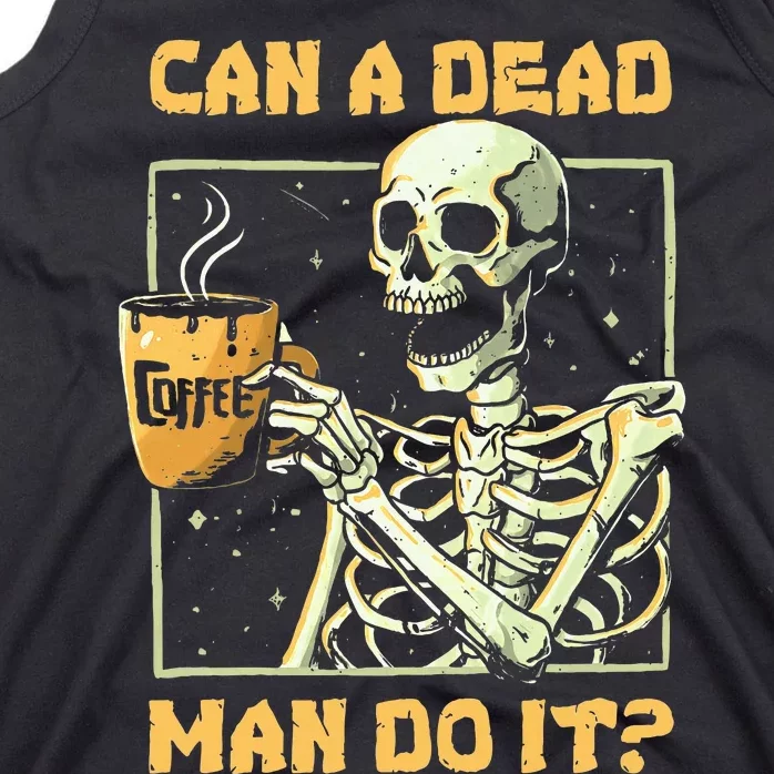 Can A Dead Man Do It Funny Halloween ABA Behavior Analysis Tank Top