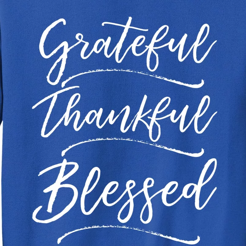 Christian Art Design Jesus Gift Grateful Thankful Blessed Cute Gift Tall Sweatshirt