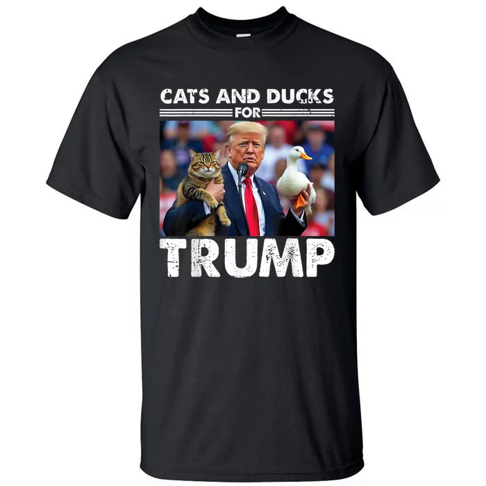 Cats And Ducks For Trump 2024 Kittens And Ducks For Trump Tall T-Shirt