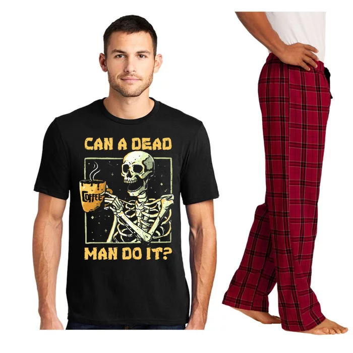 Can A Dead Man Do It Funny Halloween ABA Behavior Analysis Pajama Set