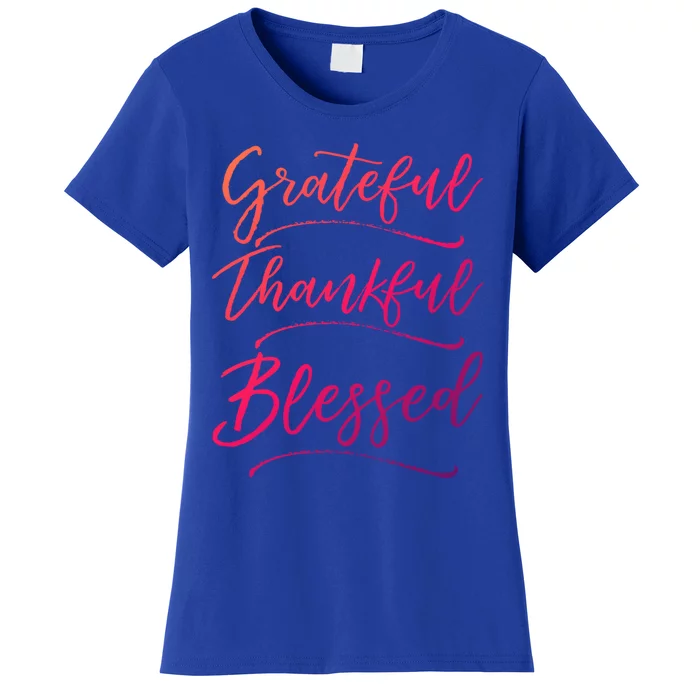 Christian Art Design Jesus Gift Grateful Thankful Blessed Gift Women's T-Shirt