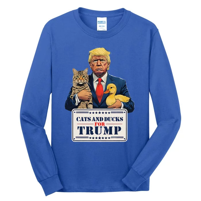 Cats And Ducks For Trump 2024 Tall Long Sleeve T-Shirt