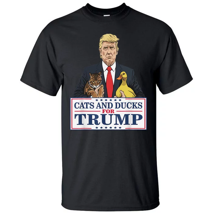 Cats And Ducks For Trump 2024 Kittens And Ducks For Trump Gift Tall T-Shirt