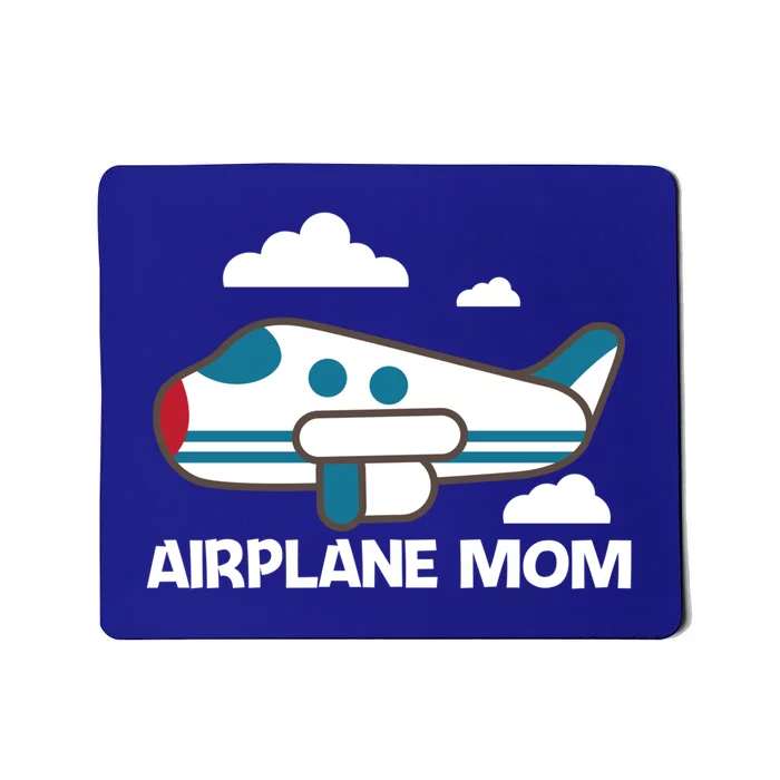 Cool Airplane Design For Mom Mother Aviation Plane Lovers Gift Mousepad