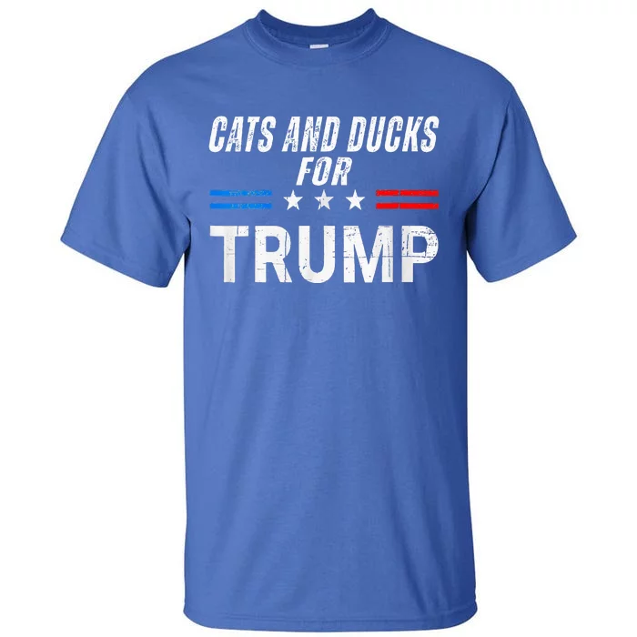 Cats And Ducks For Trump 2024 Tall T-Shirt