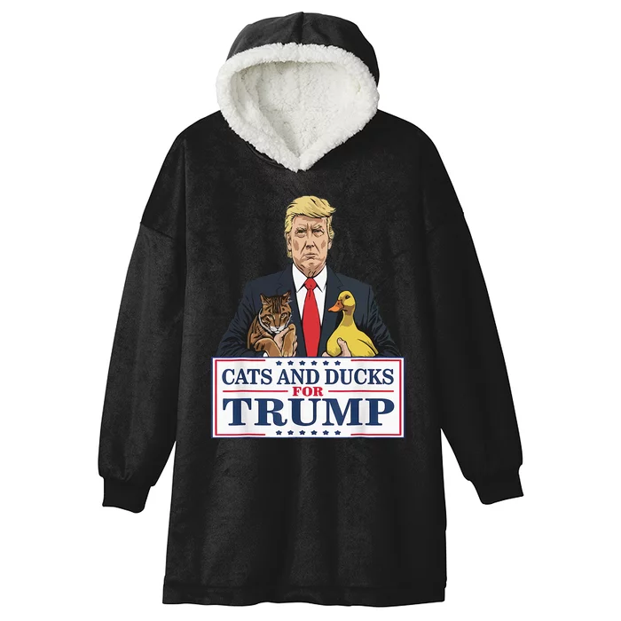 Cats And Ducks For Trump 2024 Kittens And Ducks For Trump Hooded Wearable Blanket