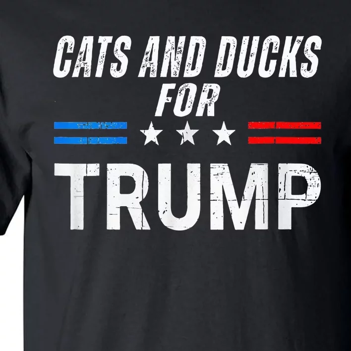 Cats And Ducks For Trump 2024 Kittens And Ducks Tall T-Shirt