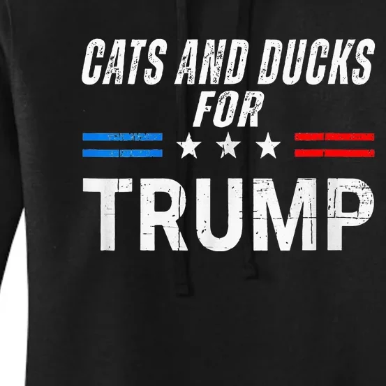 Cats And Ducks For Trump 2024 Kittens And Ducks Women's Pullover Hoodie