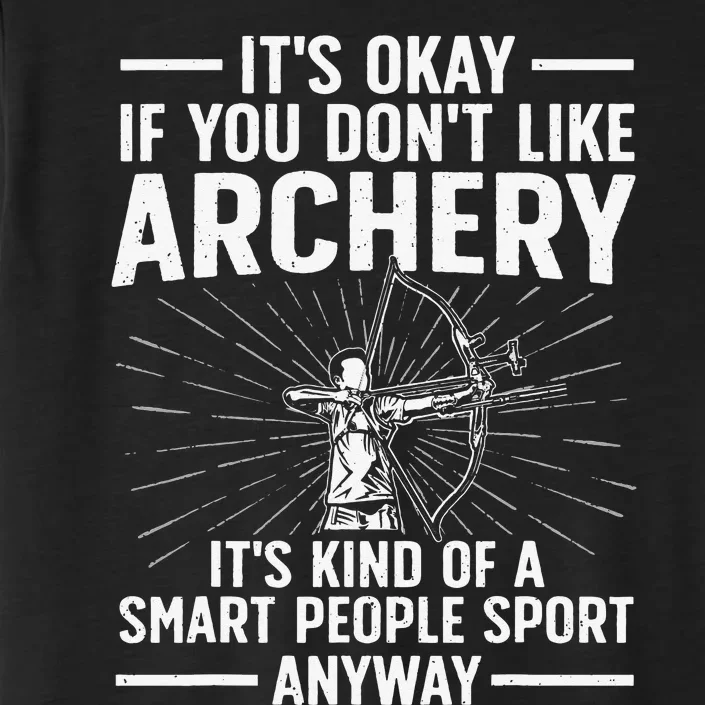 Cute Archery Design For   Archer Bow Archery Lover ChromaSoft Performance T-Shirt