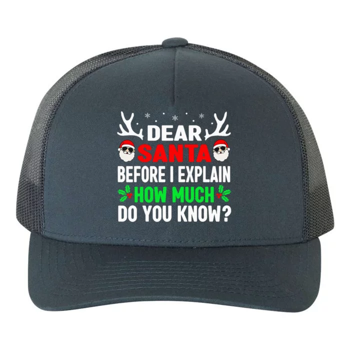 Christmas Adults Dear Santa I Can Explain Yupoong Adult 5-Panel Trucker Hat