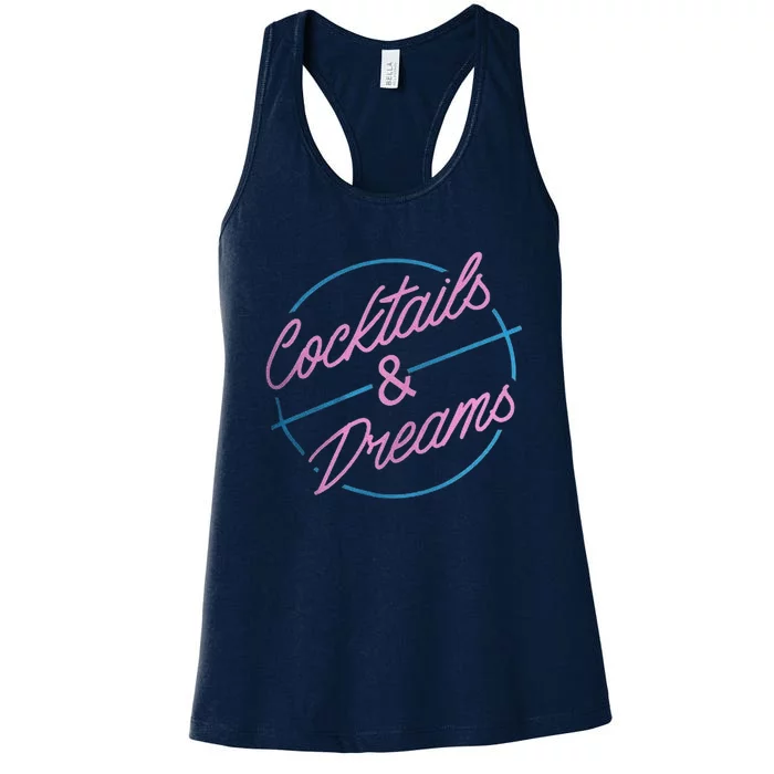 Cocktails And Dreams Women's Racerback Tank