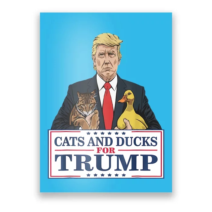 Cats And Ducks For Trump 2024 Kittens And Ducks For Trump Poster