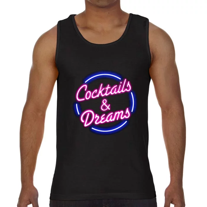 Cocktails And Dreams Comfort Colors® Tank Top