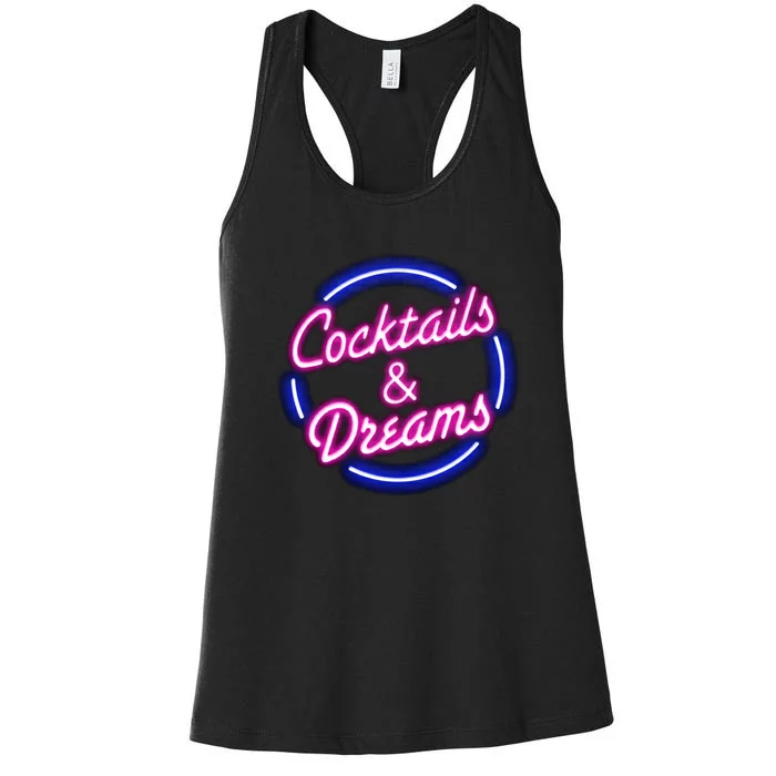 Cocktails And Dreams Women's Racerback Tank