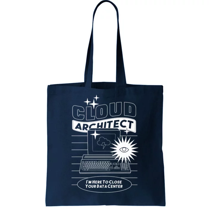 Cloud Architect Data Center Tote Bag