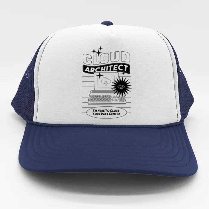 Cloud Architect Data Center Trucker Hat