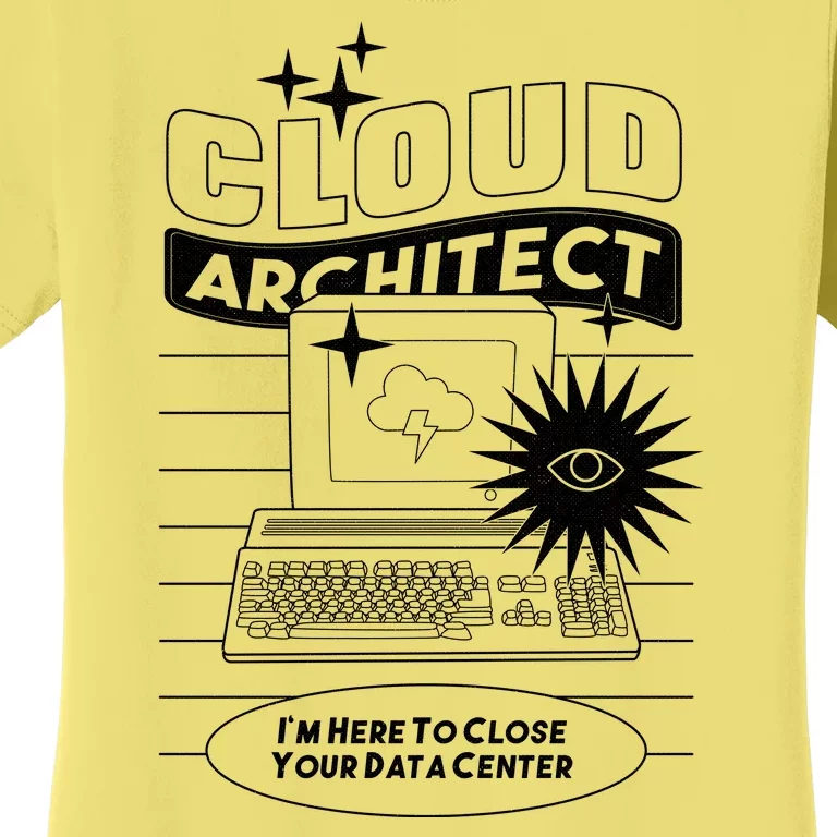 Cloud Architect Data Center Women's T-Shirt