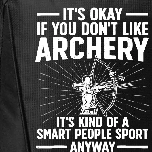 Cute Archery Design For Archer Bow Archery Lover City Backpack