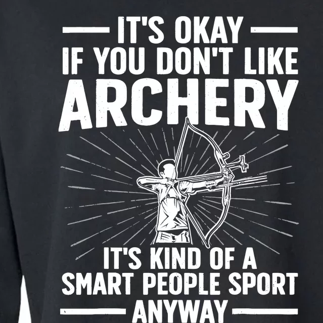 Cute Archery Design For Archer Bow Archery Lover Cropped Pullover Crew