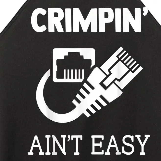 Crimpin AinT Easy Funny Network Systems Engineer Women’s Perfect Tri Rocker Tank