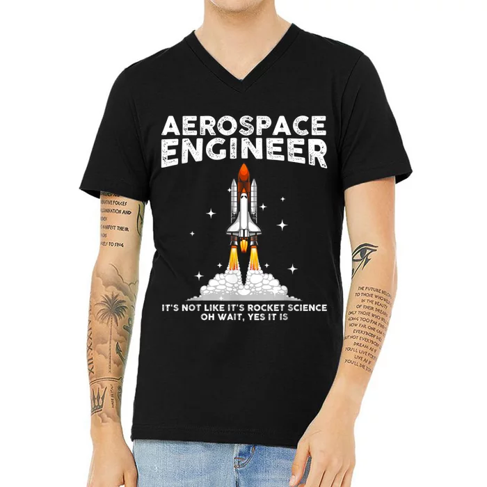 Cool Aerospace Engineer For Men Women Aerospace Engineering V-Neck T-Shirt