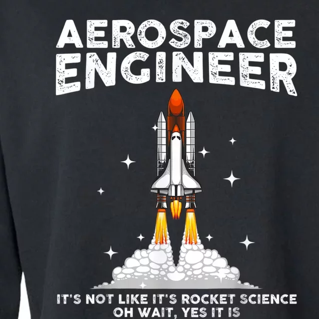 Cool Aerospace Engineer For Men Women Aerospace Engineering Cropped Pullover Crew