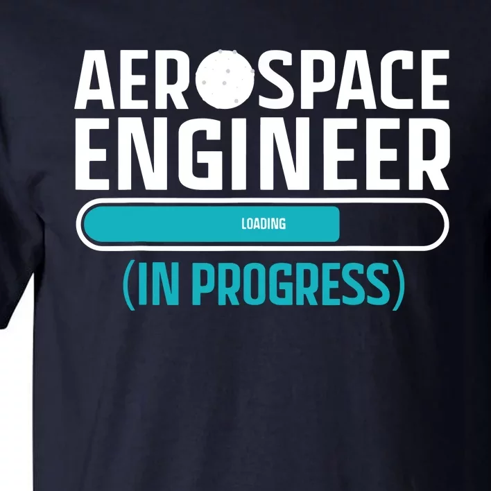 Cool Aerospace Engineer For Men Women Aeronautical Engineer Tall T-Shirt