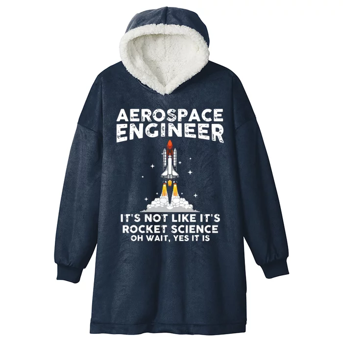 Cool Aerospace Engineer For Men Women Rocket Scientist Space Hooded Wearable Blanket