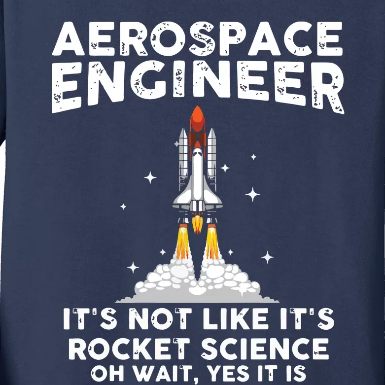 Cool Aerospace Engineer For Men Women Rocket Scientist Space Kids Long Sleeve Shirt