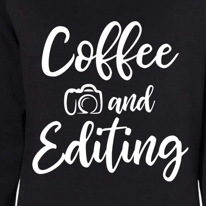 Coffee And Editing Gift Photography Gift For Photographer Meaningful Gift Womens California Wash Sweatshirt