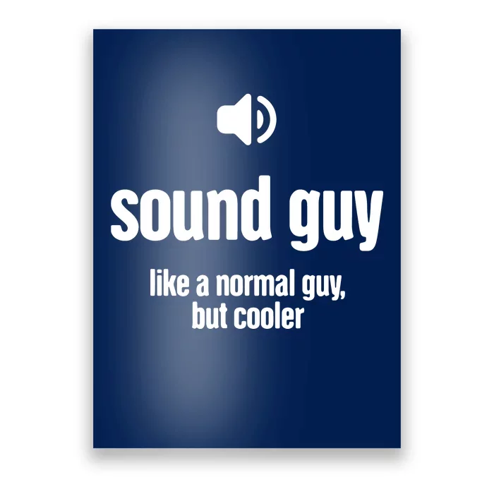 Cool Audio Engineer Funny Sound Guy Poster