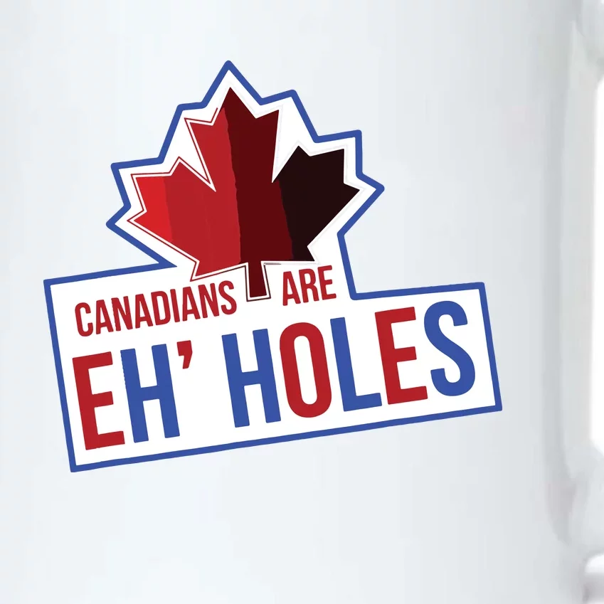 Canadians Are Eh Holes Funny Canada Black Color Changing Mug