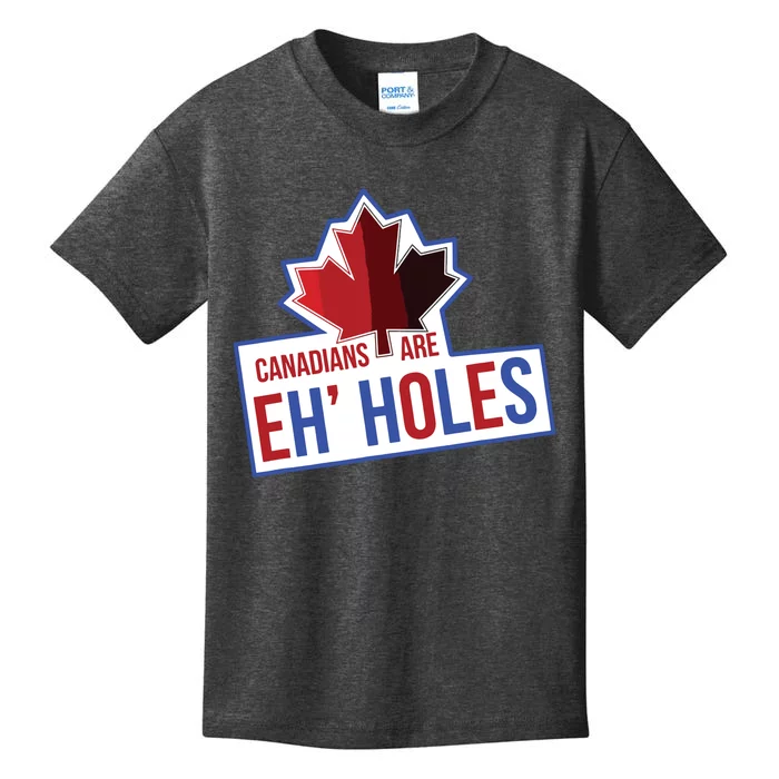 Canadians Are Eh Holes Funny Canada Kids T-Shirt