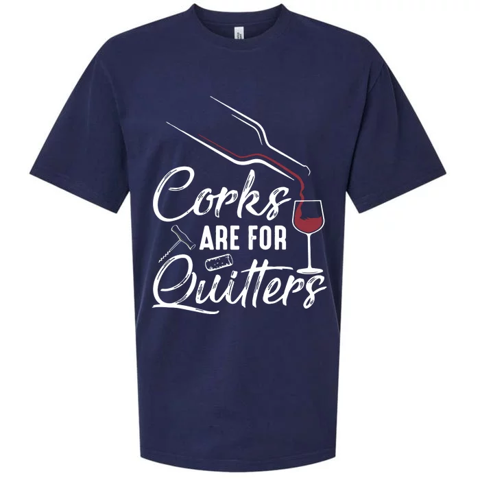 Corks Are For Quitters Funny Wine Drinking Team Festival Sueded Cloud Jersey T-Shirt