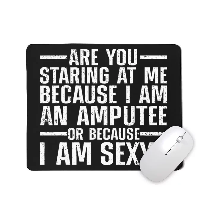 Cool Ampu For Men Women Leg Amputation Handicapped Sexy Mousepad