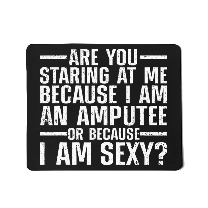 Cool Ampu For Men Women Leg Amputation Handicapped Sexy Mousepad