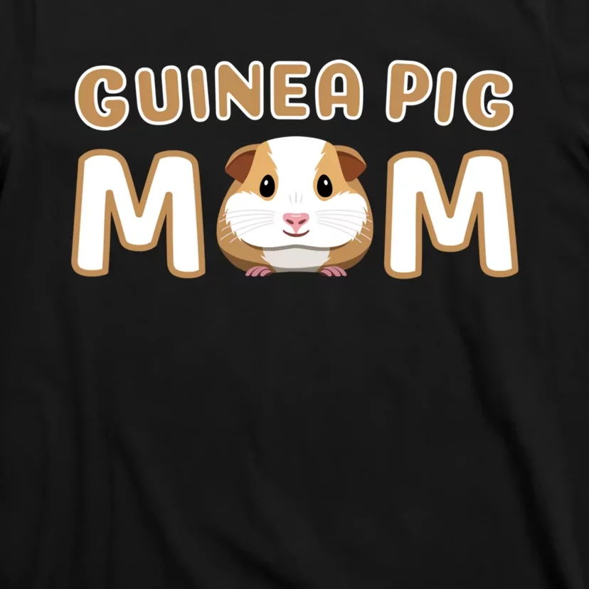 Cute Adorable Fun Guinea Pig Mom Gift T-Shirt