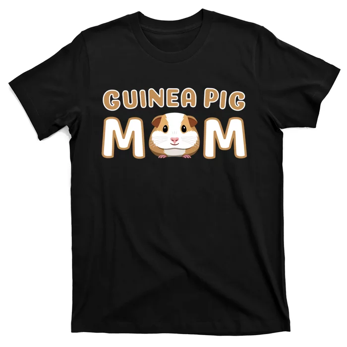 Cute Adorable Fun Guinea Pig Mom Gift T-Shirt