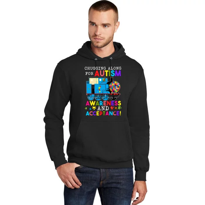 Chugging Along For Autism And Acceptance Be Unique Autism Support Tall Hoodie