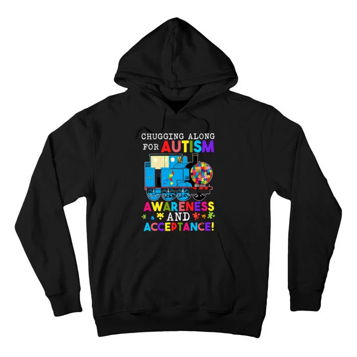 Chugging Along For Autism And Acceptance Be Unique Autism Support Tall Hoodie