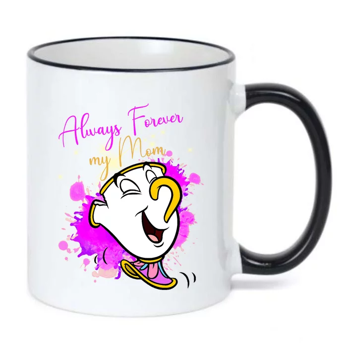 Chip Always Forever My Mom And Chip Matching Mother’S Day Black Color Changing Mug