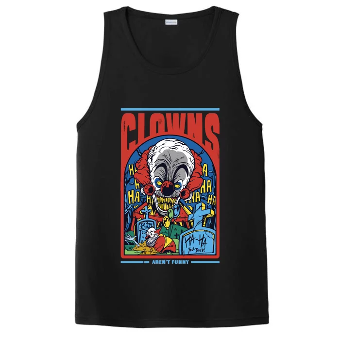 Clowns Aren't Funny Performance Tank