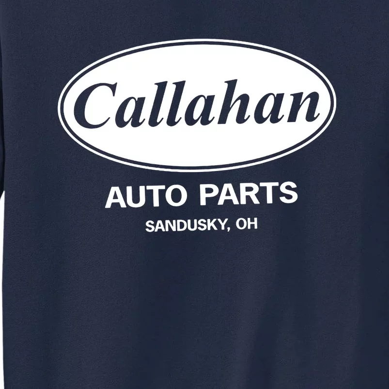 Callahan Auto Funny Tall Sweatshirt